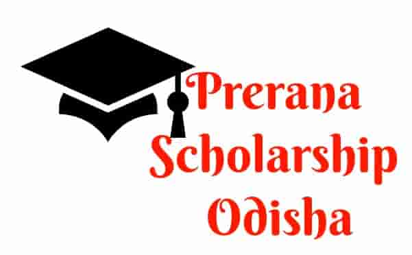 PRERANA Scholarship 2025: Apply Online & Last Date