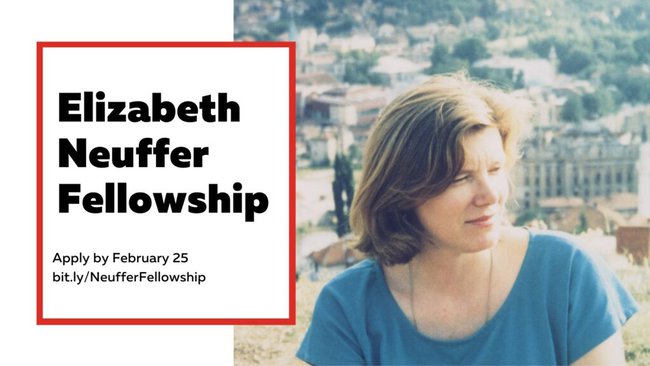 Elizabeth Neuffer Fellowship