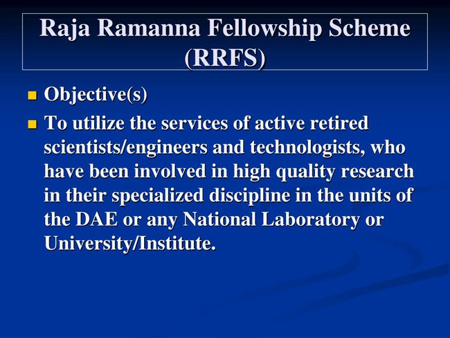 Raja Ramanna Fellowship