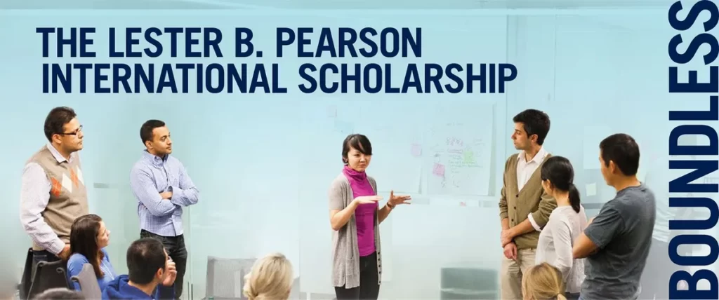 Lester B Pearson International Scholarship 2022