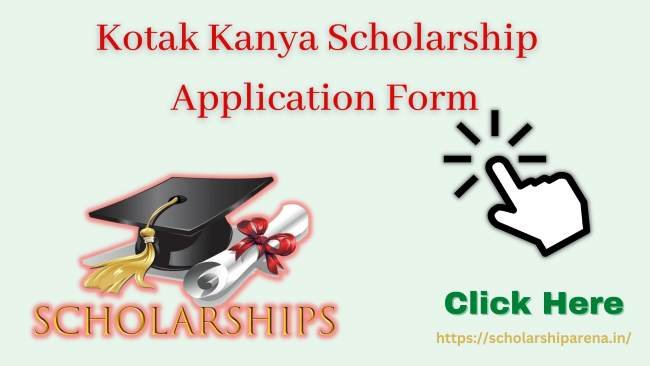 Kotak Kanya Scholarship