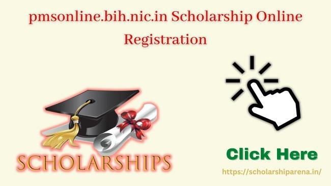 pmsonline.bih.nic.in Scholarship 