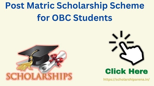 Post Matric Scholarship Scheme for OBC Students