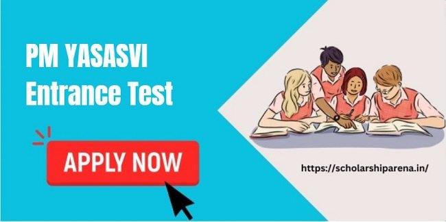 PM YASASVI Entrance Test