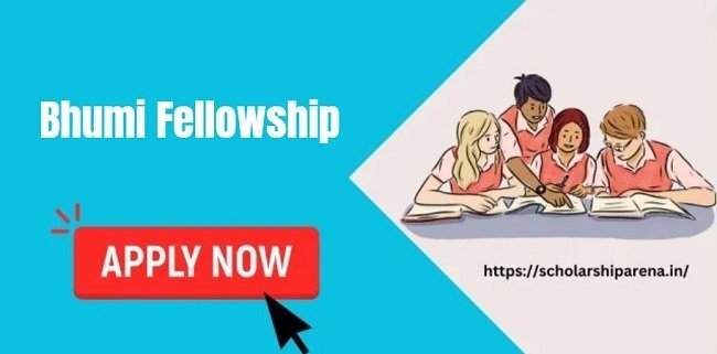 Bhumi Fellowship