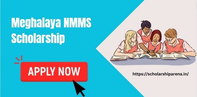 Meghalaya NMMS Scholarship