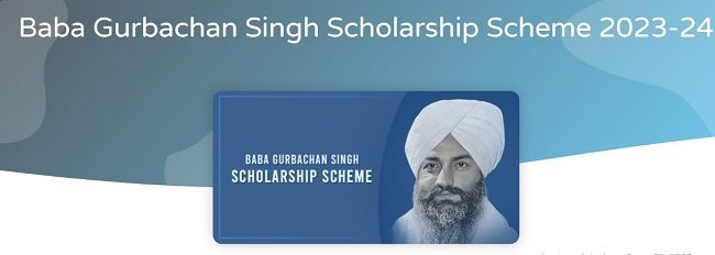 Baba Gurbachan Singh Scholarship Scheme