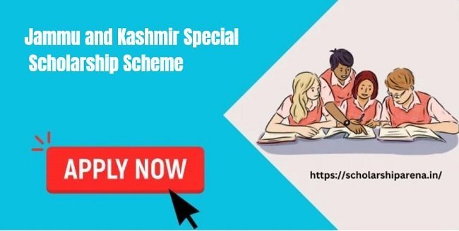 Jammu and Kashmir Special Scholarship Scheme