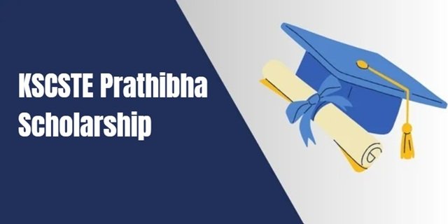 KSCSTE Prathibha Scholarship