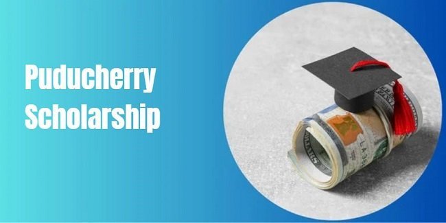 Puducherry Scholarship