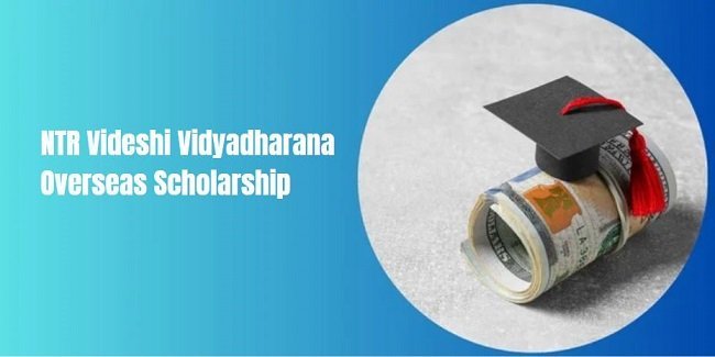 NTR Videshi Vidyadharana Overseas Scholarship