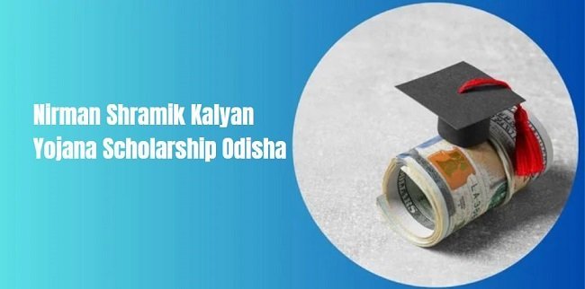 Nirman Shramik Kalyan Yojana Scholarship