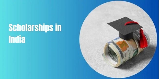 Scholarships in India