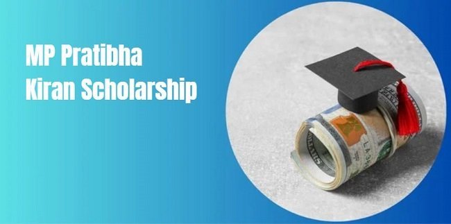 MP Pratibha Kiran Scholarship