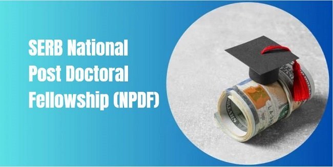 SERB National Post Doctoral Fellowship (NPDF) 