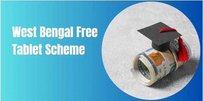 West Bengal Free Tablet Scheme