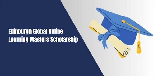 Edinburgh Global Online Learning Masters Scholarship