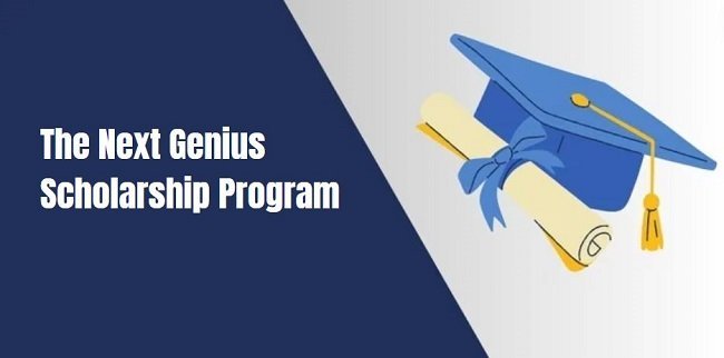 The Next Genius Scholarship Program