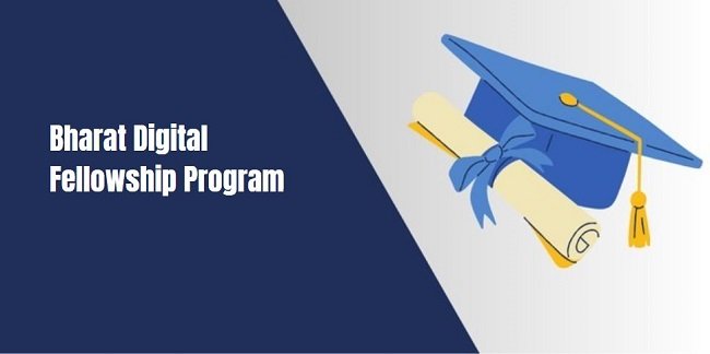 Bharat Digital Fellowship Program