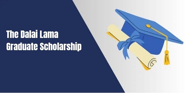 The Dalai Lama Graduate Scholarship 