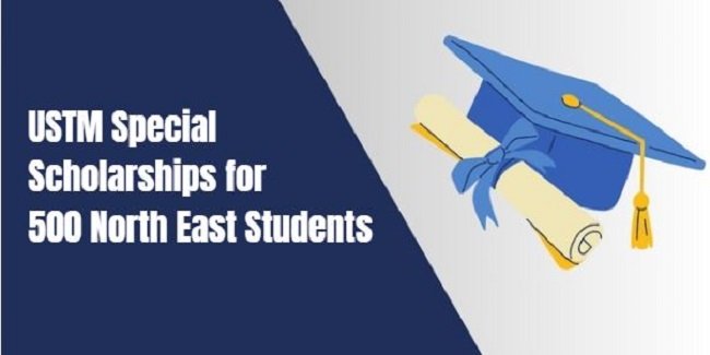 USTM Special Scholarships for 500 North East Students