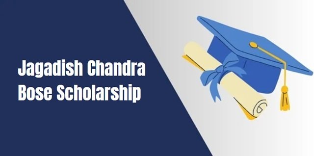 Jagadish Chandra Bose Scholarship